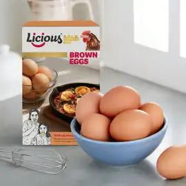 LICIOUS BROWN EGGS